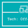 Tech: Off-topic