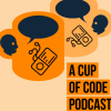 A Cup of Code Podcast