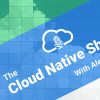 The Cloud Native Show
